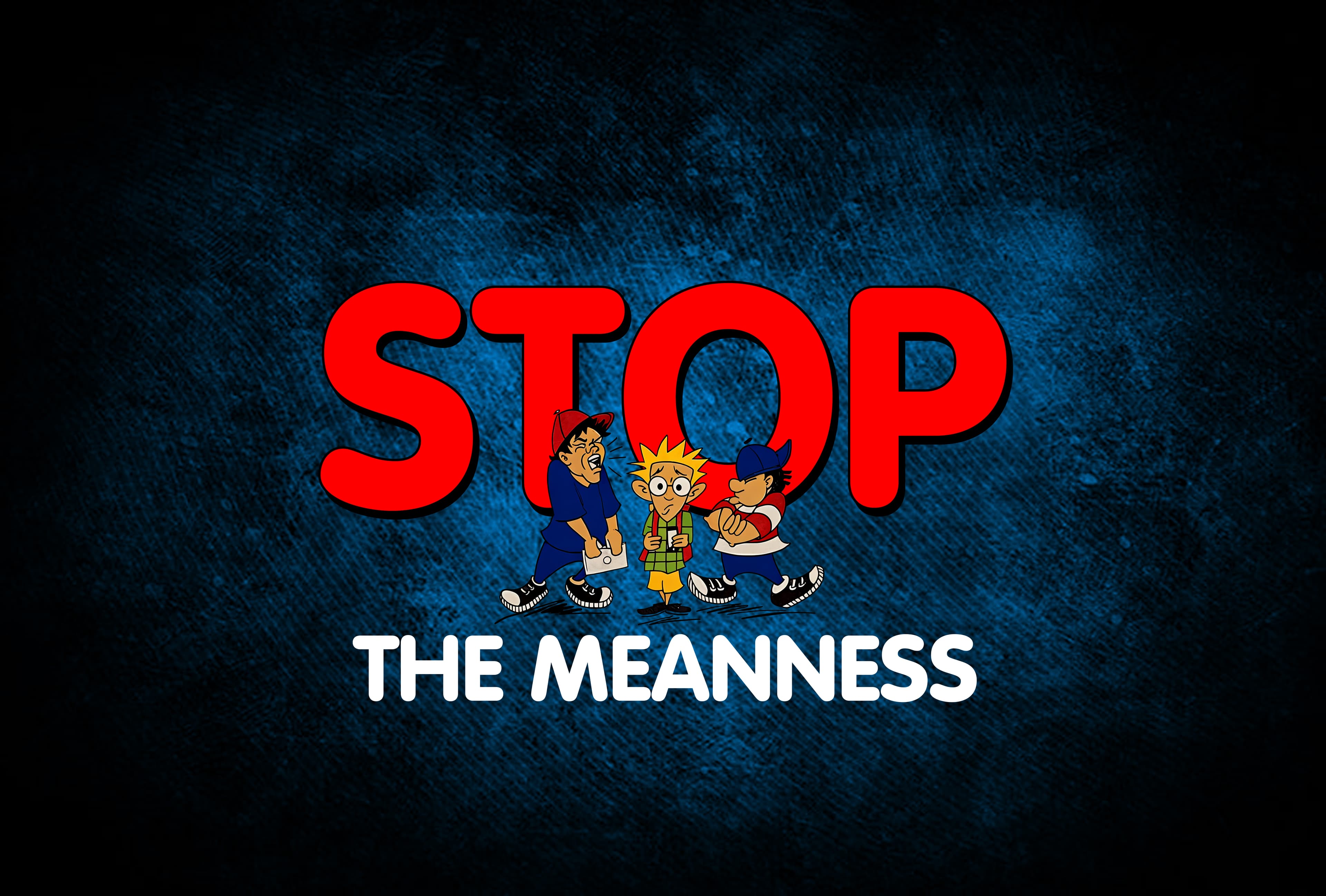 Stop The Meanness